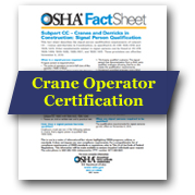 OSHA Crane Operator Certification FactSheet