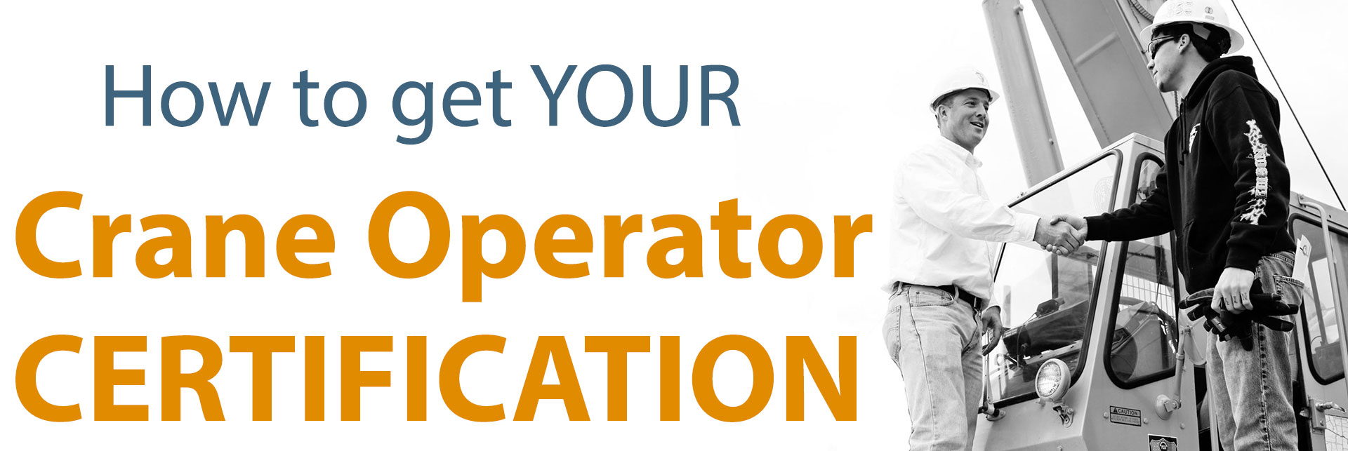 how to get your crane operator certification crane operator trainer shaking hands with practical examiner